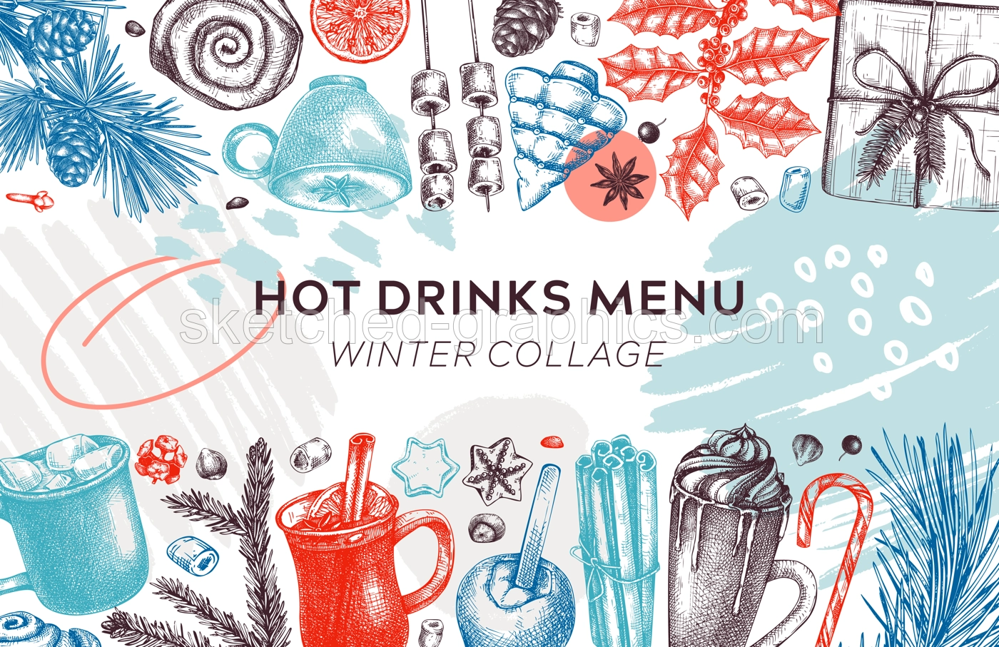 Hot drinks menu design. Mulled wine, coffee, hot chocolate, cocoa vector sketches. Christmas design template. Winter drinks and sweets frame template. Trendy food background in collage style Illustration